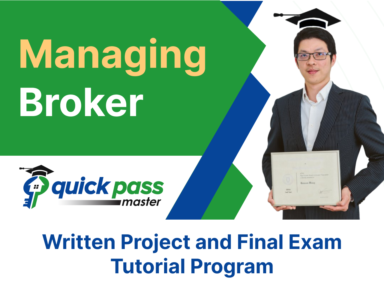 Managing Broker Written Project and Final Exam Tutorial Program
