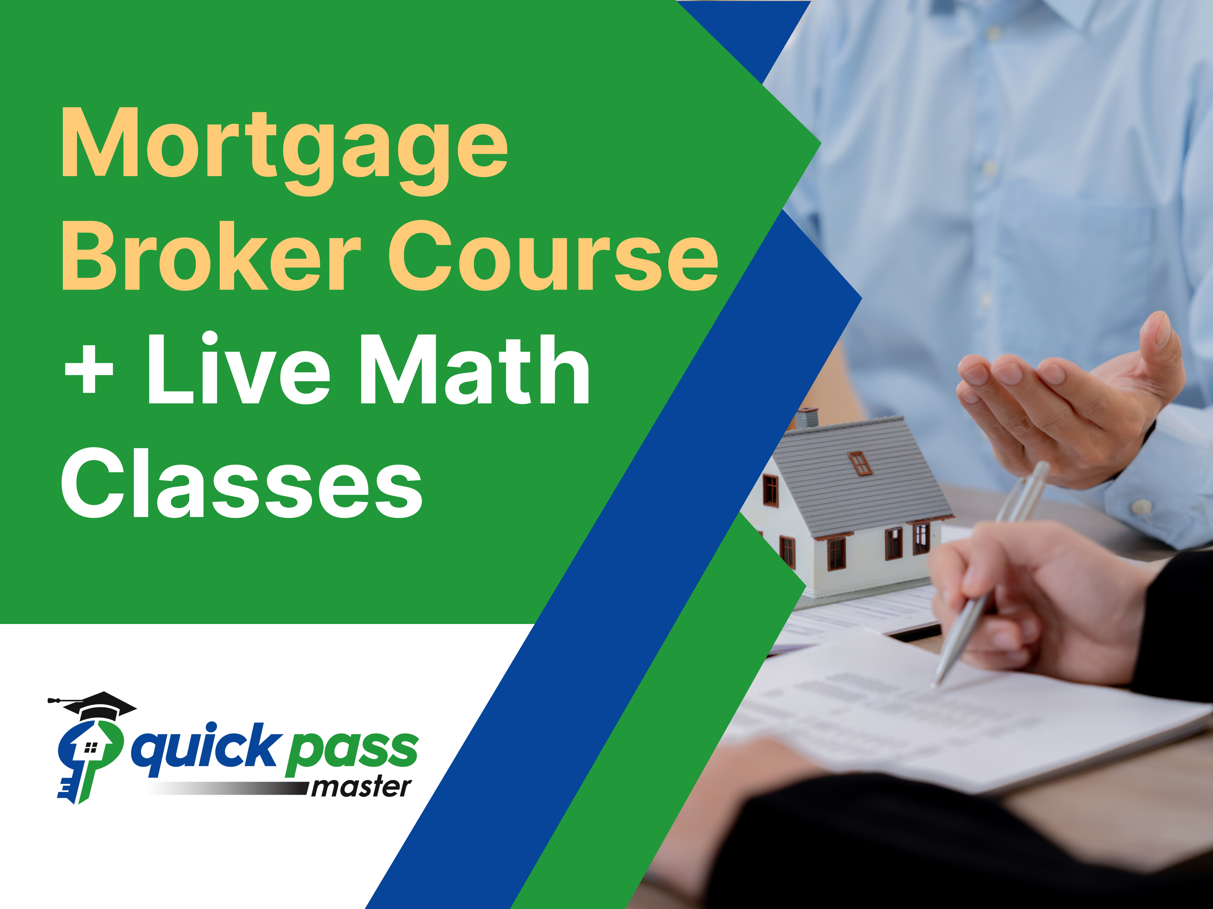 Mortgage Broker Course + Live Math Classes
