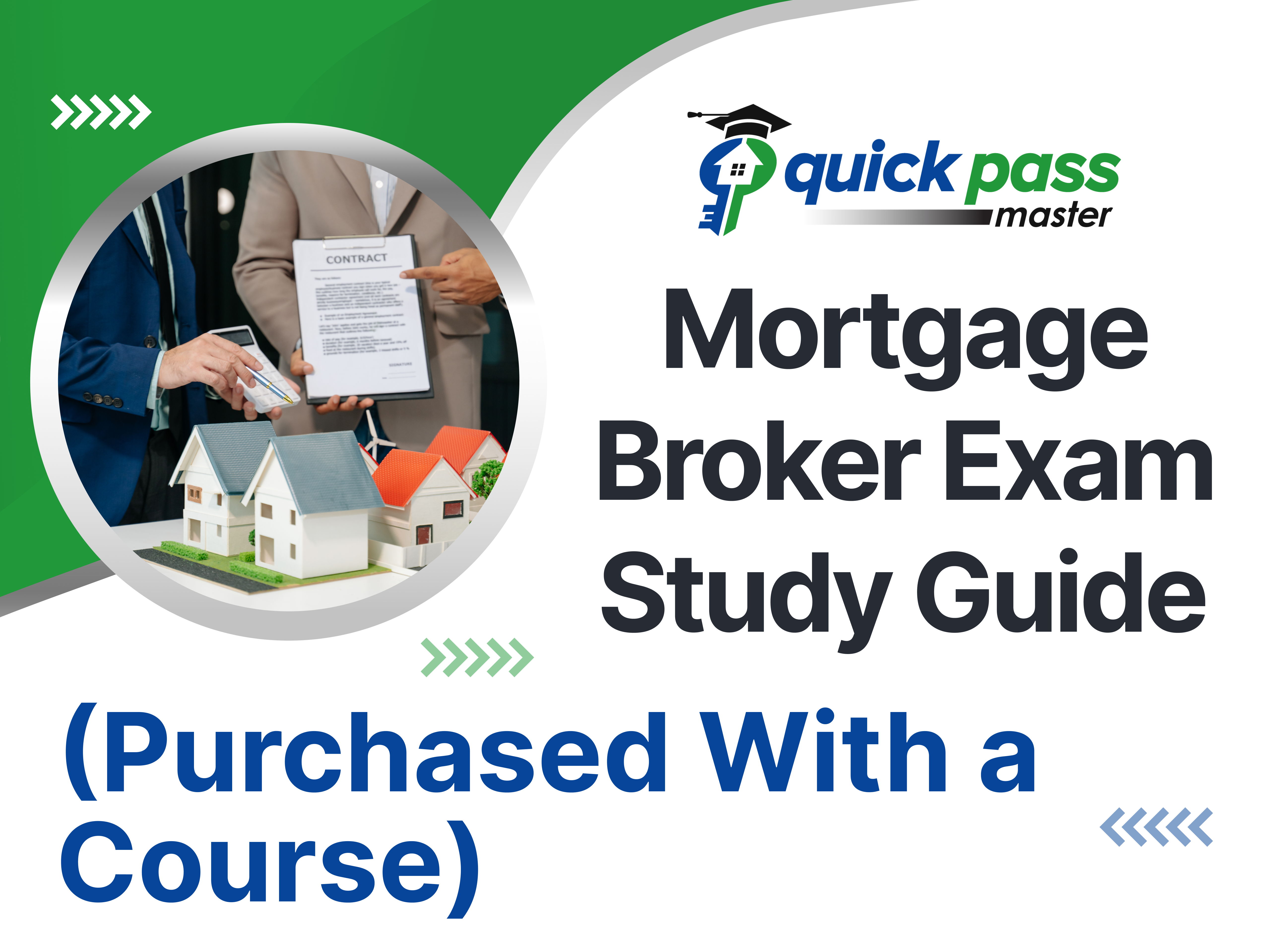 Mortgage Broker Exam Insider Guide (Purchased With a Course)