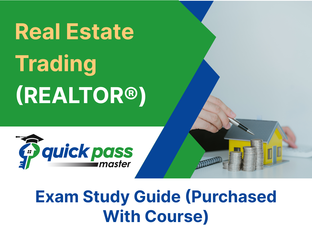 Real Estate Trading (REALTOR®) Exam Insider Guide (Purchased With Course)