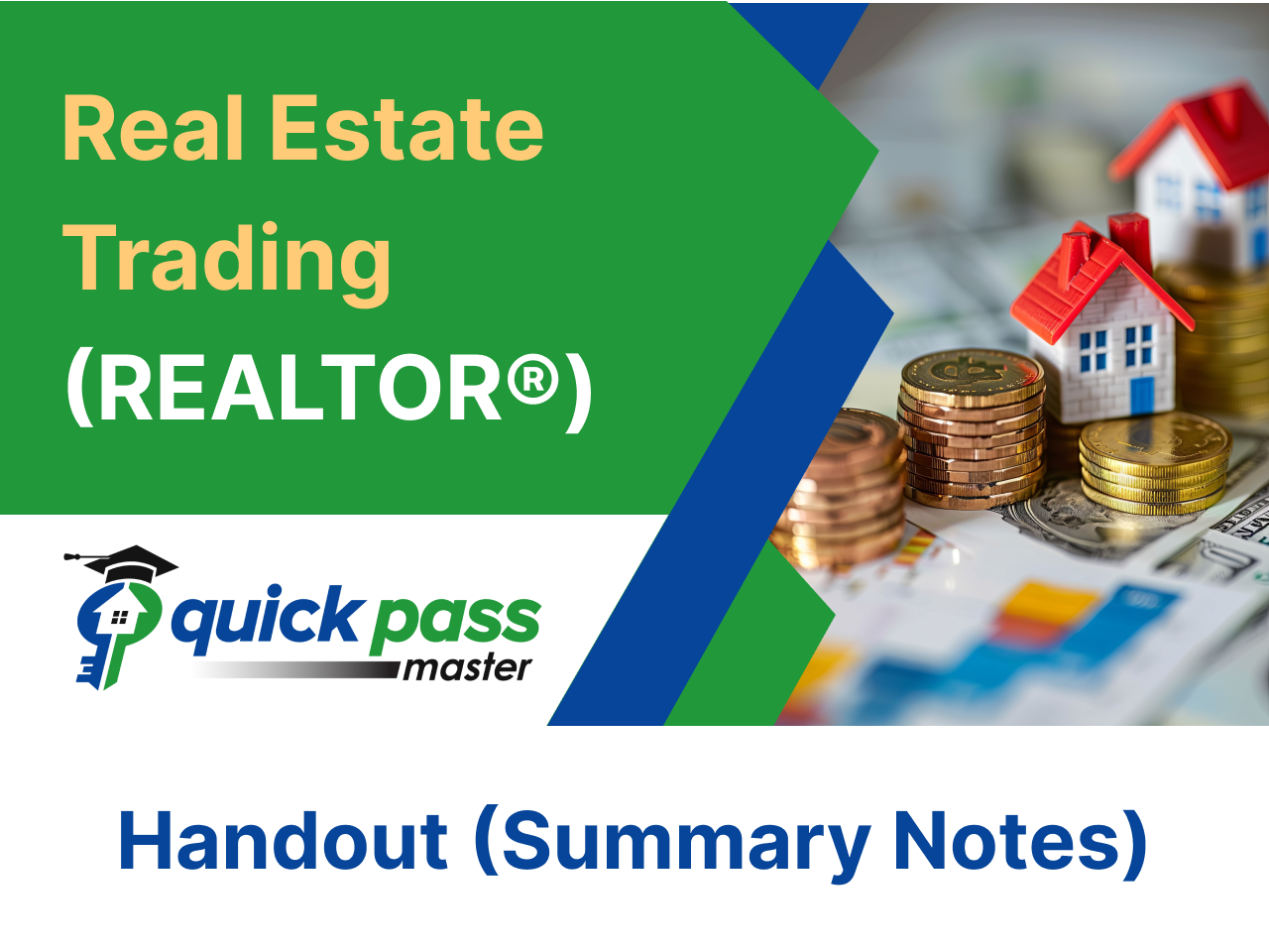 Real Estate Trading Handout (Summary Notes) for Standalone