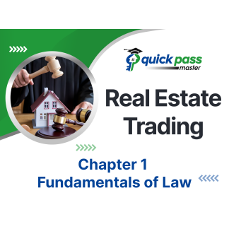 Real Estate Trading Chapter 1 - Fundamentals of Law