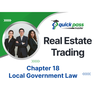 Real Estate Trading Chapter 18 – Local Government Law
