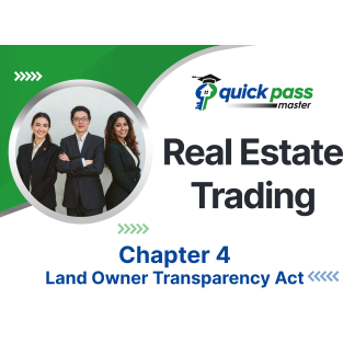 Real Estate Trading Chapter 4 – Land Owner Transparency Act