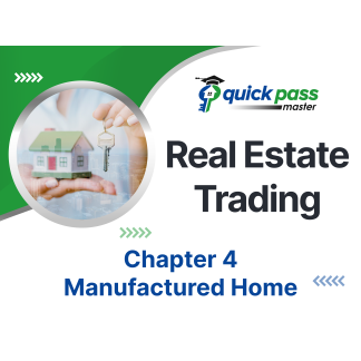 Real Estate Trading Chapter 4 – Manufactured Home