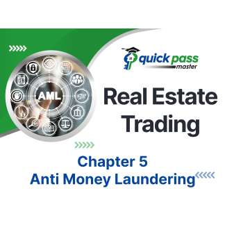 Real Estate Trading Chapter 5 – Anti money laundering