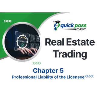 Real Estate Trading Chapter 5 – Professional Liability of the Licensee