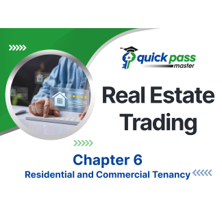 Real Estate Trading Chapter 6 – Residential and Commercial Tenancy