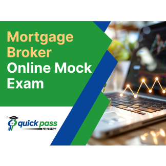 Mortgage Broker Online Mock Exam